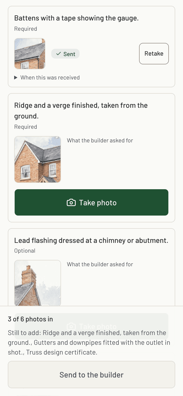 The roofing subcontractor's capture screen on a phone: a roof photo already sent, the next shots waiting with the builder's reference photos and a Take photo button, and 3 of 6 photos in